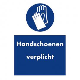 Veiligheidssticker handschoenen verplicht